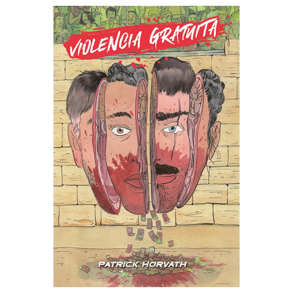 Violencia Gratuita - Hard Cover