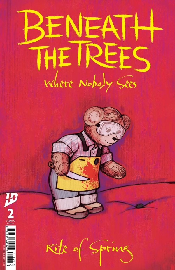Beneath The Trees Where Nobody Sees - Rite of Spring: Issue 2